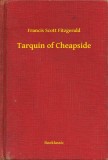 Booklassic Francis Scott Fitzgerald: Tarquin of Cheapside - könyv