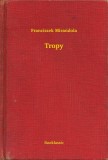 Booklassic Franciszek Mirandola: Tropy - könyv