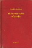 Booklassic Frank R. Stockton: The Great Stone of Sardis - könyv