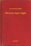 Booklassic Fred Merrick White: The Four Days' Night - könyv
