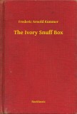 Booklassic Frederic Arnold Kummer: The Ivory Snuff Box - könyv