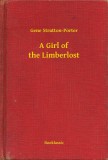 Booklassic Gene Stratton-Porter: A Girl of the Limberlost - könyv