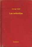Booklassic George Sand: Las senoritas - könyv