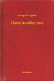 Booklassic George W. Ogden: Claim Number One - könyv