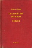 Booklassic Gustave Aimard: Le Grand Chef des Aucas - Tome II - könyv