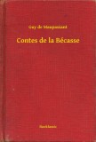 Booklassic Guy de Maupassant: Contes de la Bécasse - könyv