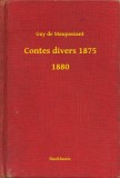 Booklassic Guy de Maupassant: Contes divers 1875 - 1880 - könyv