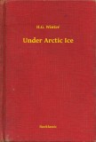 Booklassic H.G. Winter: Under Arctic Ice - könyv