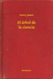 Booklassic Henry James: El árbol de la ciencia - könyv