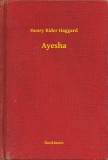 Booklassic Henry Rider Haggard: Ayesha - könyv