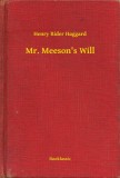 Booklassic Henry Rider Haggard: Mr. Meeson s Will - könyv