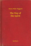Booklassic Henry Rider Haggard: The Way of the Spirit - könyv