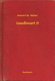 Booklassic Honoré de Balzac: Gaudissart II - könyv