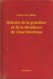 Booklassic Honoré de Balzac: Histoire de la grandeur et de la décadence de César Birotteau - könyv