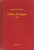 Booklassic Honoré de Balzac: L’Élixir de longue vie - könyv