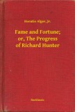 Booklassic Horatio Alger, Jr.: Fame and Fortune; or, The Progress of Richard Hunter - könyv