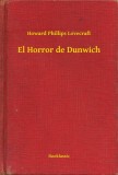 Booklassic Howard Phillips Lovecraft: El Horror de Dunwich - könyv