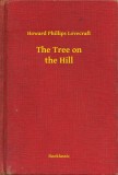 Booklassic Howard Phillips Lovecraft: The Tree on the Hill - könyv