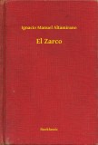Booklassic Ignacio Manuel Altamirano: El Zarco - könyv