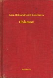 Booklassic Ivan Aleksandrovich Goncharov: Oblomov - könyv