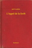 Booklassic Jack London: L'Appel de la foret - könyv