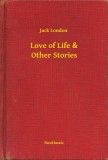 Booklassic Jack London: Love of Life & Other Stories - könyv