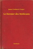 Booklassic James Fenimore Cooper: Le Dernier des Mohicans - könyv
