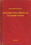 Booklassic Jean-Baptiste Barres: Souvenirs d'un officier de la Grande Armée - könyv
