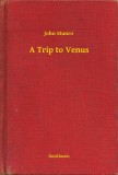 Booklassic John Munro: A Trip to Venus - könyv