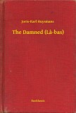 Booklassic Joris-Karl Huysmans: The Damned (La-bas) - könyv