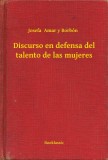 Booklassic Josefa Amar y Borbón: Discurso en defensa del talento de las mujeres - könyv