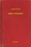 Booklassic Joseph Conrad: Jądro ciemności - könyv