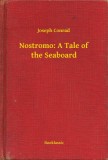Booklassic Joseph Conrad: Nostromo: A Tale of the Seaboard - könyv