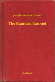 Booklassic Joseph Sheridan Le Fanu: The Haunted Baronet - könyv