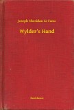 Booklassic Joseph Sheridan Le Fanu: Wylder's Hand - könyv