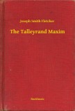 Booklassic Joseph Smith Fletcher: The Talleyrand Maxim - könyv