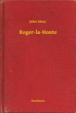Booklassic Jules Mary: Roger-la-Honte - könyv