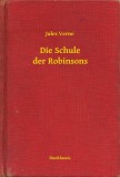 Booklassic Jules Verne: Die Schule der Robinsons - könyv