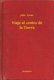 Booklassic Jules Verne: Viaje al centro de la Tierra - könyv