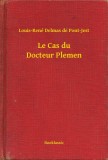 Booklassic Louis-René Delmas de Pont-Jest: Le Cas du Docteur Plemen - könyv