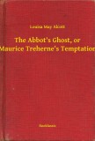 Booklassic Louisa May Alcott: The Abbot's Ghost, or Maurice Treherne's Temptation - könyv