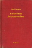 Booklassic Luigi Capuana: Il marchese di Roccaverdina - könyv