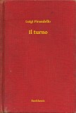 Booklassic Luigi Pirandello: Il turno - könyv