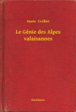 Booklassic Marie Trolliet: Le Génie des Alpes valaisannes - könyv