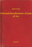 Booklassic Mark Twain: Personal Recollections of Joan of Arc - könyv