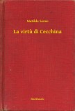 Booklassic Matilde Serao: La virtu di Cecchina - könyv