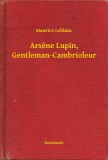 Booklassic Maurice Leblanc: Arsene Lupin, Gentleman-Cambrioleur - könyv