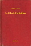 Booklassic Michel Zévaco: Le Fils de Pardaillan - könyv