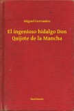 Booklassic Miguel de Cervantes: El ingenioso hidalgo Don Quijote de la Mancha - könyv