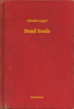Booklassic Nikolai Gogol: Dead Souls - könyv